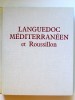 Languedoc Méditérranéen et Roussillon. Marcel Durliat