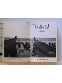 Le Jour J. Libération de la France