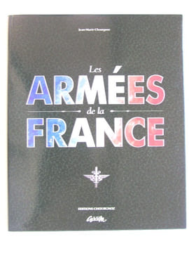 Les armées de la France. Jean-Marie Chourgnoz