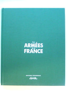 Les armées de la France. Jean-Marie Chourgnoz
