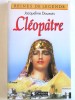 Cléopâtre. Jacqueline Dauxois