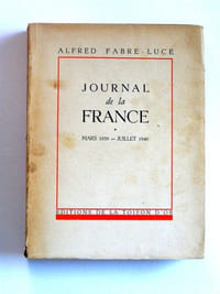 Journal de la France. Mars 1939 - Juillet 1940