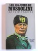 Les 100 jours de Mussolini. Simonetta Tombaccini