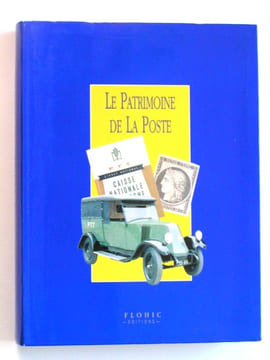 Le patrimoine de La Poste. Collectif