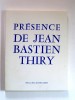 Présence de Jean Bastien-Thiry. Collectif