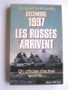 Décembre 1997, les Russes arrivent. Un officier d'active raconte.... Emmanuel de Richoufftz