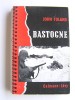 Bastogne. La dernière offenvive d'Hitler. John Toland