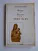 Messages et demandes de la Vierge Marie. Abbé Ferdinand Portier