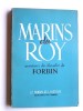 Marin du Roy. Chevalier de Forbin