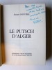 Le putsch d'Alger. Jacques Rouviere