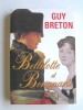 Bellilotte et Bonaparte. Guy Breton