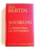 Mayerling ou le destin fatal des Wittelsbach. Célia Bertin