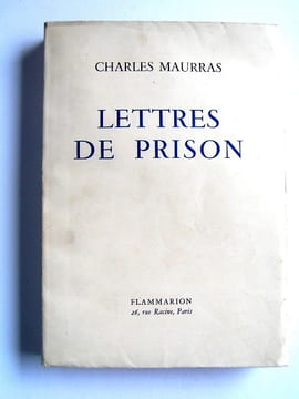 Lettres de prison. Charles Maurras