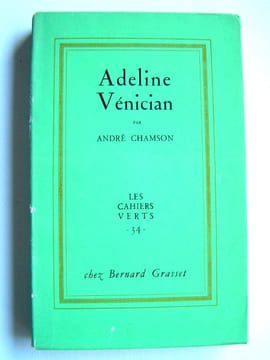 Adeline Vénician. André Chamson