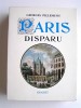 Paris disparu. Georges Pillement