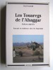 Les Touaregs de l'Ahaggar. Sahara algérien. Parenté et résidence chez les Dag-Ghâli. Paul Pandolfi