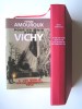 Pour en finir avec Vichy. Tome 1. Les oublis de la mémoire, 1940. Henri Amouroux