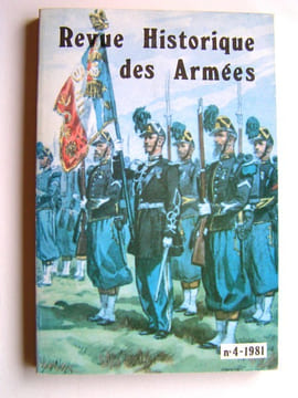 Revue historique des armées. N°4 - 1981. Collectif