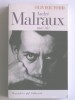 André Malraux, une vie. Olivier Todd