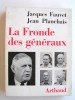 La fronde des généraux. Jacques Fauvet