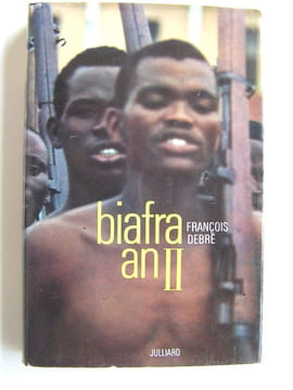 Biafra an II. François Debré