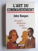 L'art du commandement. Alexandre, Wellington, Grant, Hitler. John Keegan