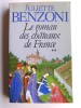 Le roman des châteaux de France. Tome 2. Juliette Benzoni