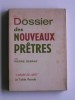 Dossier des nouveaux prêtres. Pierre Debray