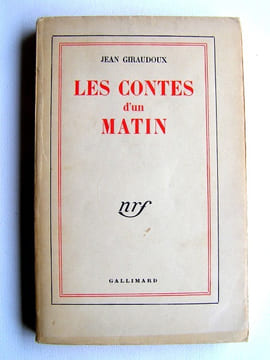 Les contes d'un matin. Jean Giraudoux