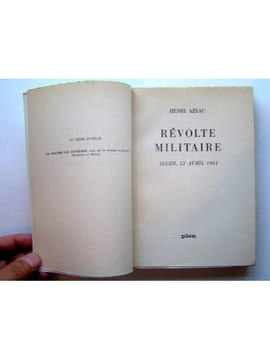 Révolte militaire. Alger, 22 avril 1961. Henri Azeau