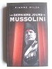 Les derniers jours de Mussolini. Pierre Milza