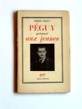 Péguy présenté aux jeunes. Pierre Péguy