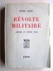 Révolte militaire. Alger, 22 avril 1961. Henri Azeau