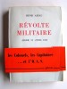 Révolte militaire. Alger, 22 avril 1961. Henri Azeau