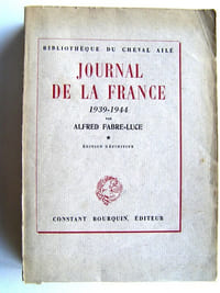 Journal de la France. 1939 - 1944. Tome 1
