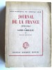 Journal de la France. 1939 - 1944. Tome 1. Alfred Fabre-Luce