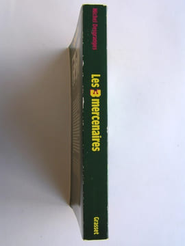 Les 3 mercenaires. Michel Desgranges
