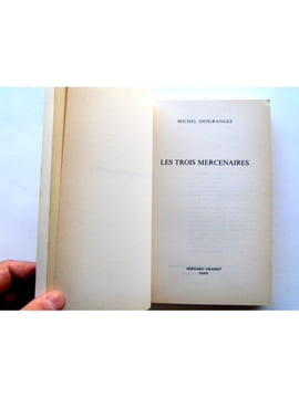 Les 3 mercenaires. Michel Desgranges