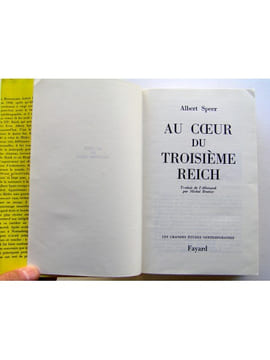 Au coeur du Troisième Reich. Albert Speer