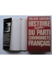 Histoire secrète du Parti Communiste Français. Roland Gaucher