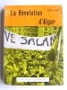 La révolution d'Alger. Henri Pajaud