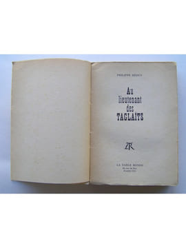 Au lieutenant des Taglaïts. Philippe Héduy