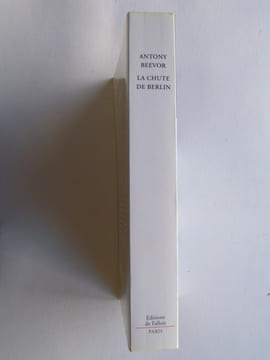 La chute de Berlin. Antony Beevor