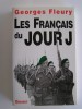 Les Français du Jour ˮJˮ. Georges Fleury