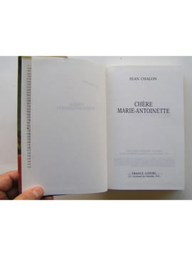 Chère Marie-Antoinette. Jean Chalon