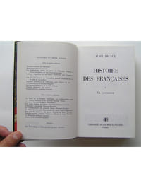 Histoire des Françaises. La soumission (Tome 1). La révolte (Tome 2)
