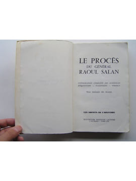 Le procès du général Raoul Salan. Collectif