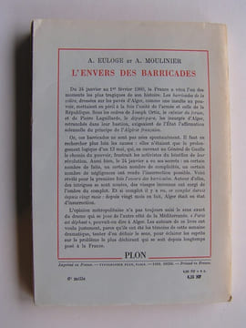 L'envers des Barricades. Vingt mois d'insurrection à Alger. André Euloge et Antoine Moulinier