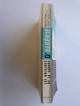 Les origines de la guerre d'Algérie. Robert Aron