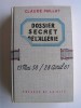 Dossier secret de l'Algérie. 13 mai 58 / 28 avril 61. Claude Paillat